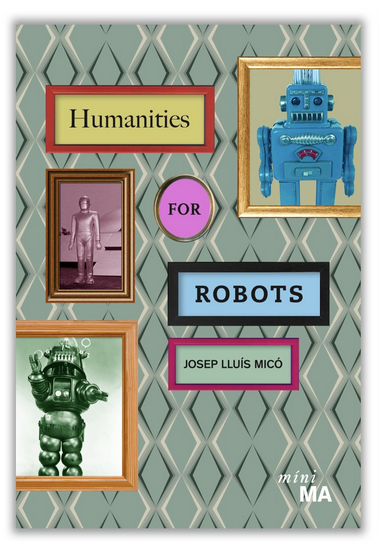 Humanities for Robots